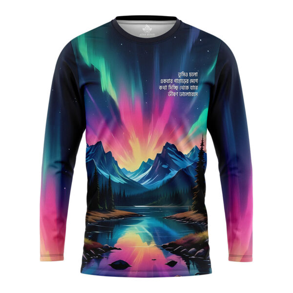 তুমিও চলো একবার পাহাড়ের দেশে Sublimation Full Sleeve Tshirt